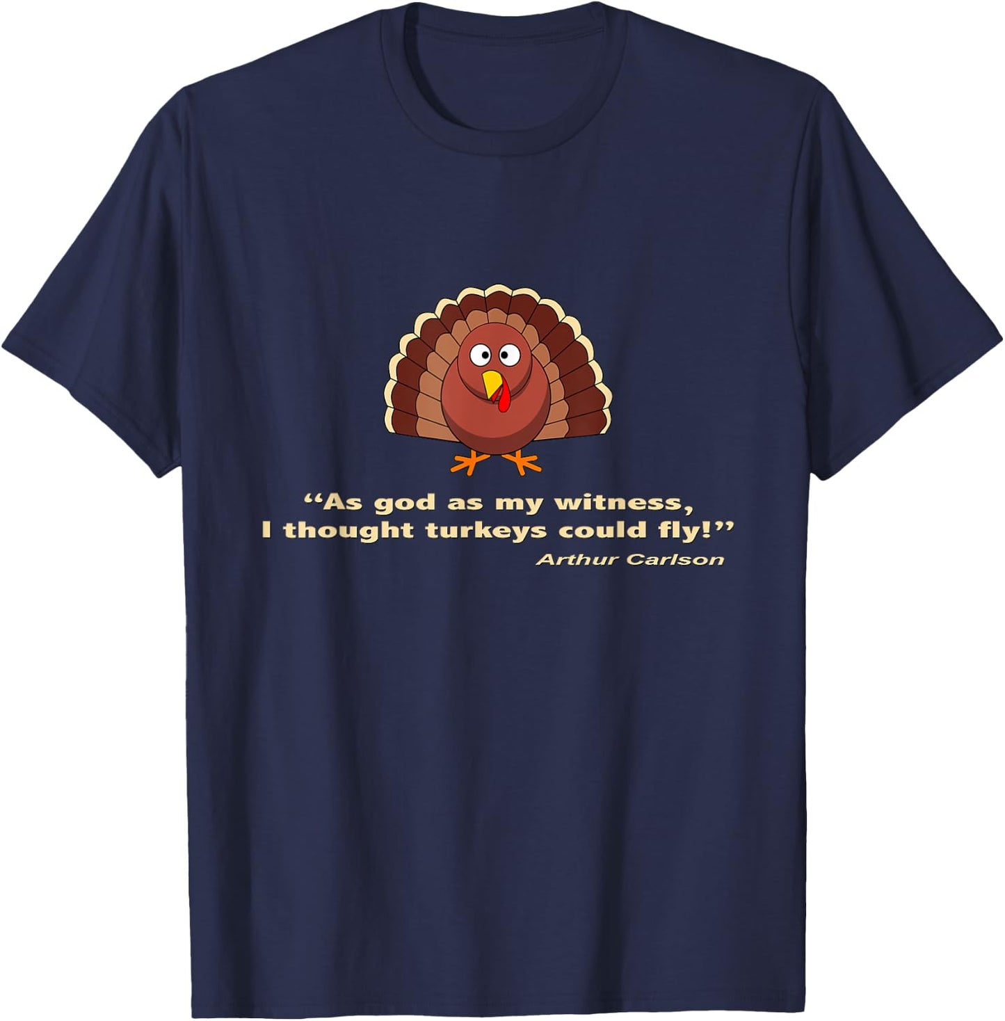 I Thought Turkeys Could Fly Classic 80's TV T-Shirt - T-Shirt | Navy