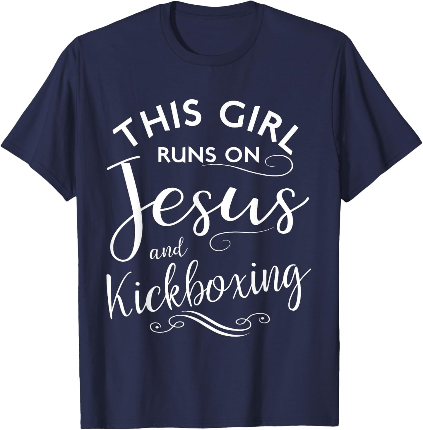 This Girl Runs On Jesus And Kickboxing Martial Arts Kickbox T-Shirt - T-Shirt | Navy