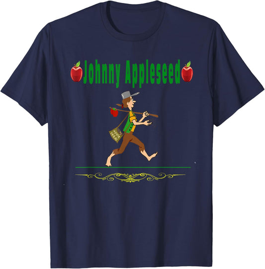 Johnny Appleseed Day Apple Trees Orchard Nursery Pioneer Man T-Shirt - T-Shirt | Navy