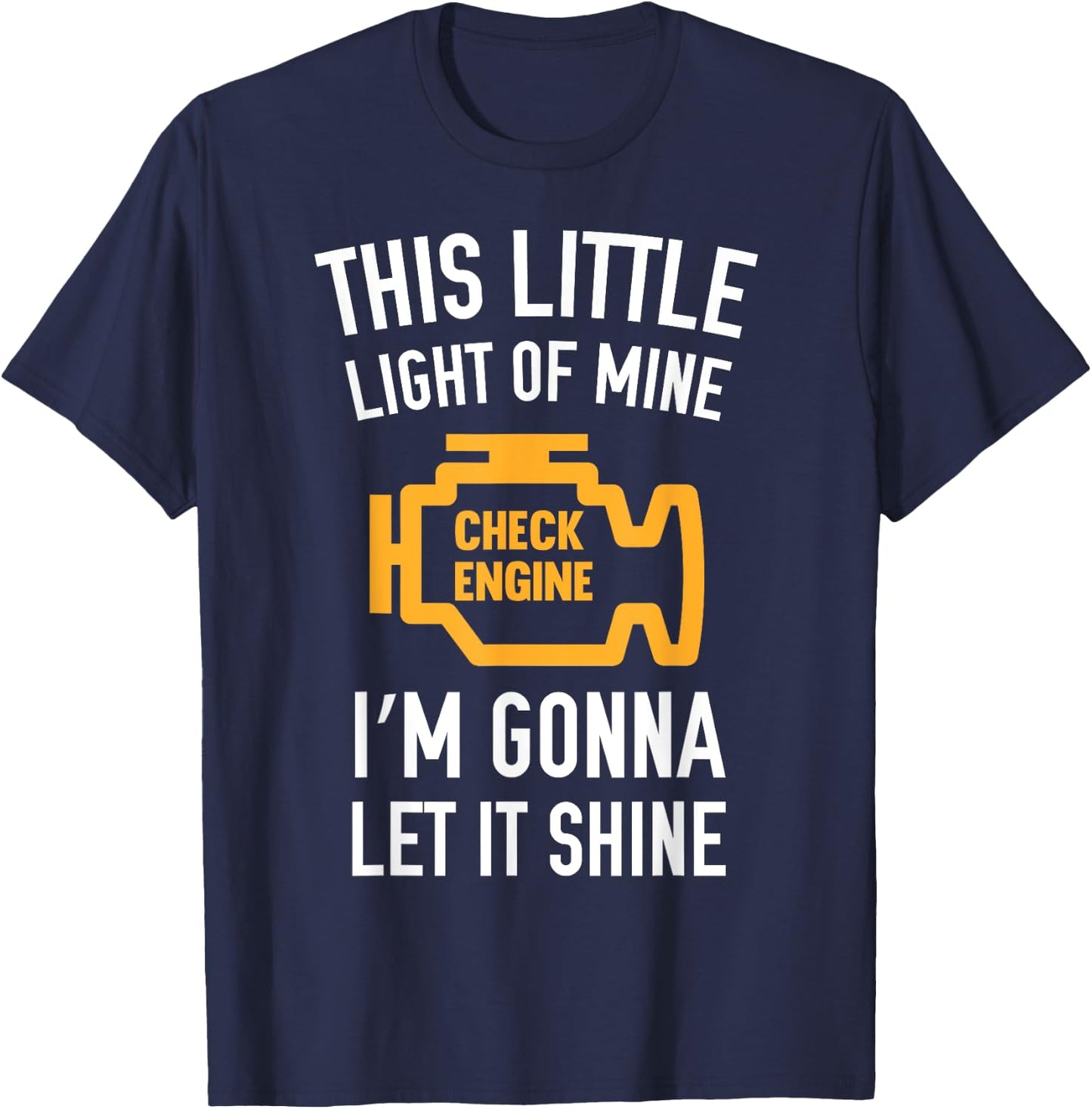 This Little Light Of Mine I'm Gonna Let It Shine T-Shirt - T-Shirt | Navy
