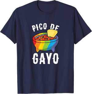 Funny Gay Pride Pico De Gayo for taco lover's Gift T-Shirt - T-Shirt | Navy