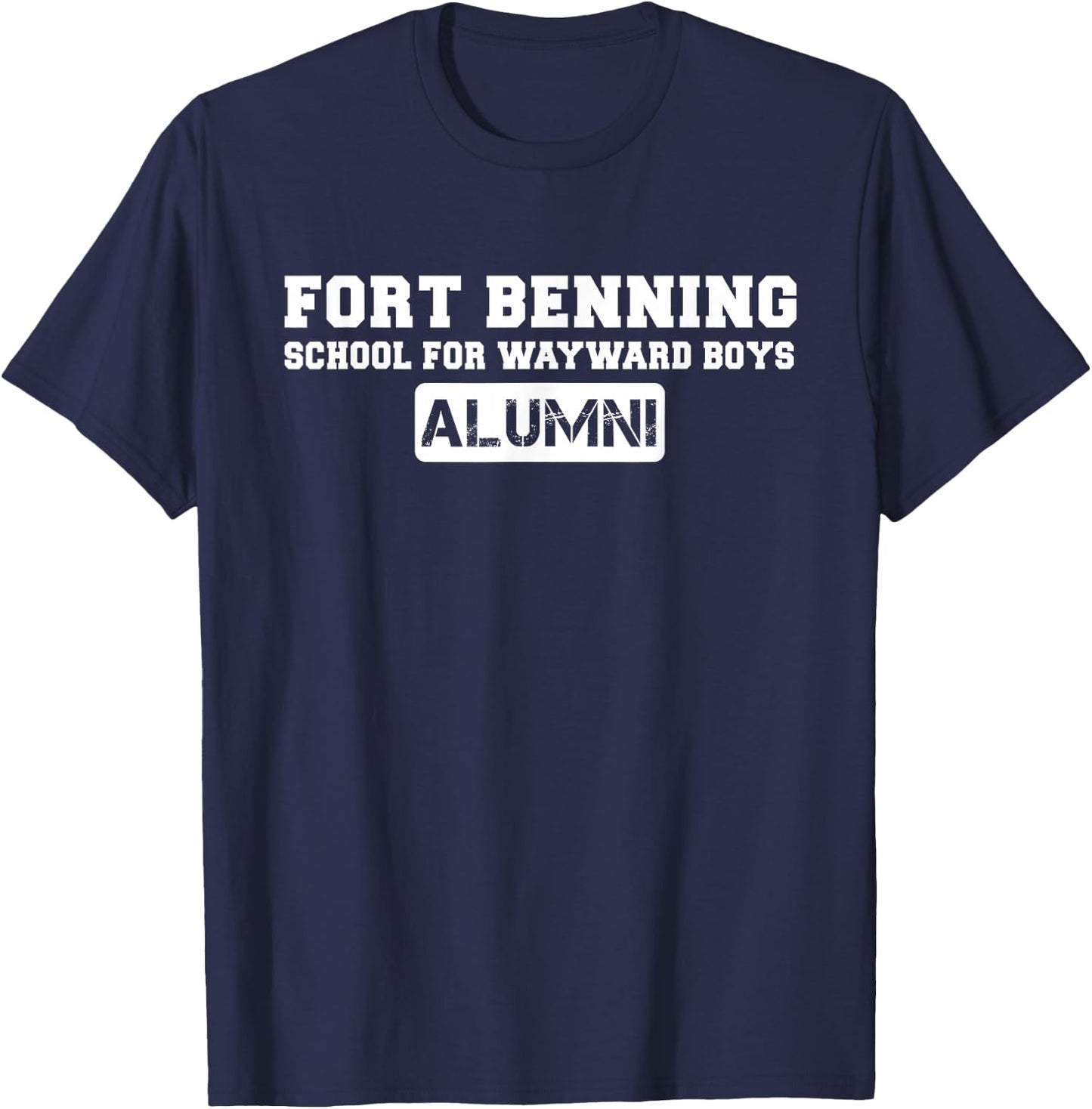 Fort Benning School for Wayward Boys Alumni Basic BCT T-Shirt - T-Shirt | Navy