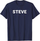 Steve Funny Group Halloween Costume T-Shirt - T-Shirt | Navy