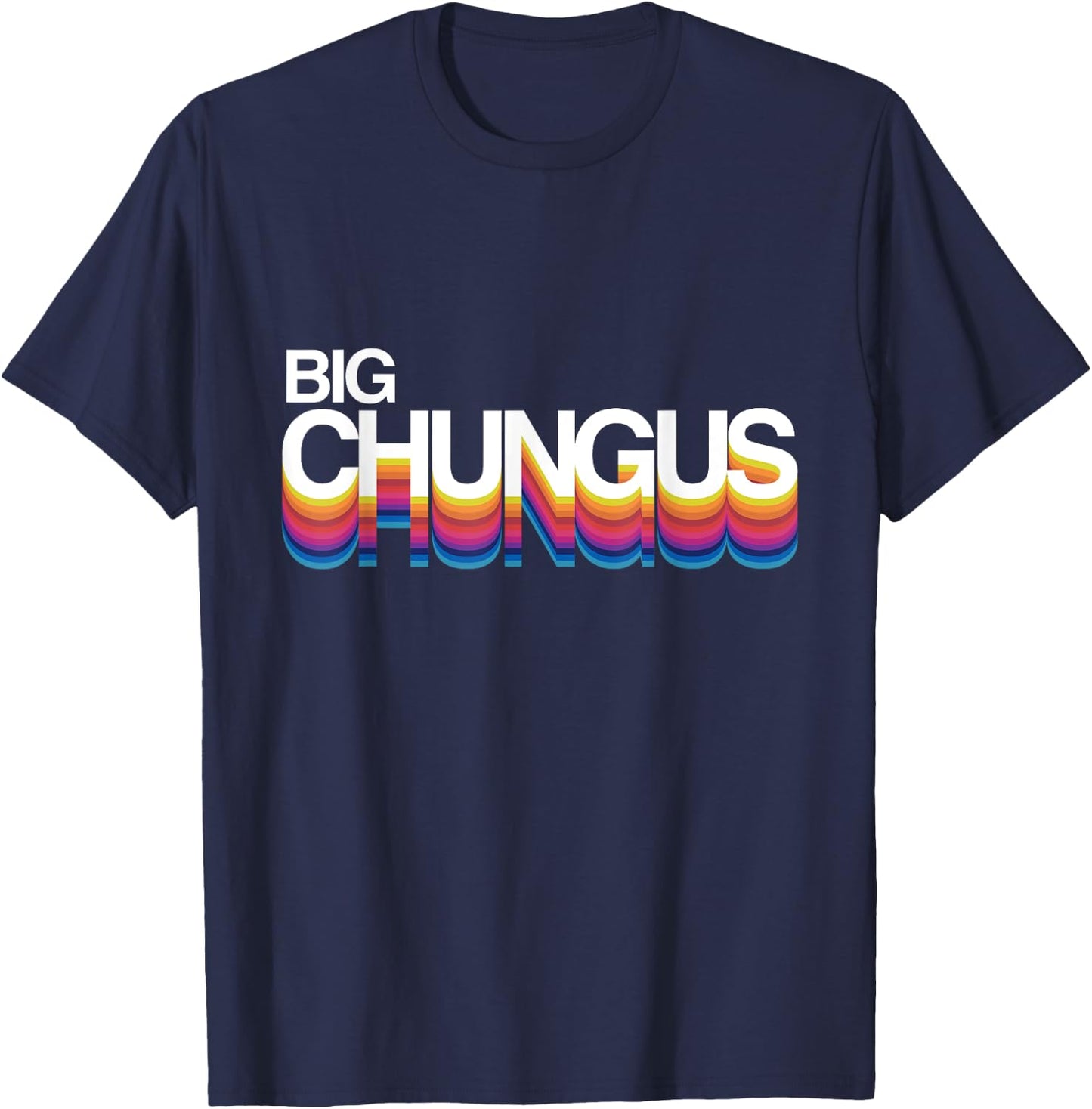Big Chungus shirt | Retro Funny Chungus Meme Shirt T-Shirt - T-Shirt | Navy