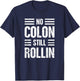 Colon Get Well Soon Gifts For Colectomy Patients -Adults Black Cotton Polyester Short Sleeve Small Classic Fit Modern Funny Colon Surgery Graphic Design T-Shirt - T-Shirt | Navy