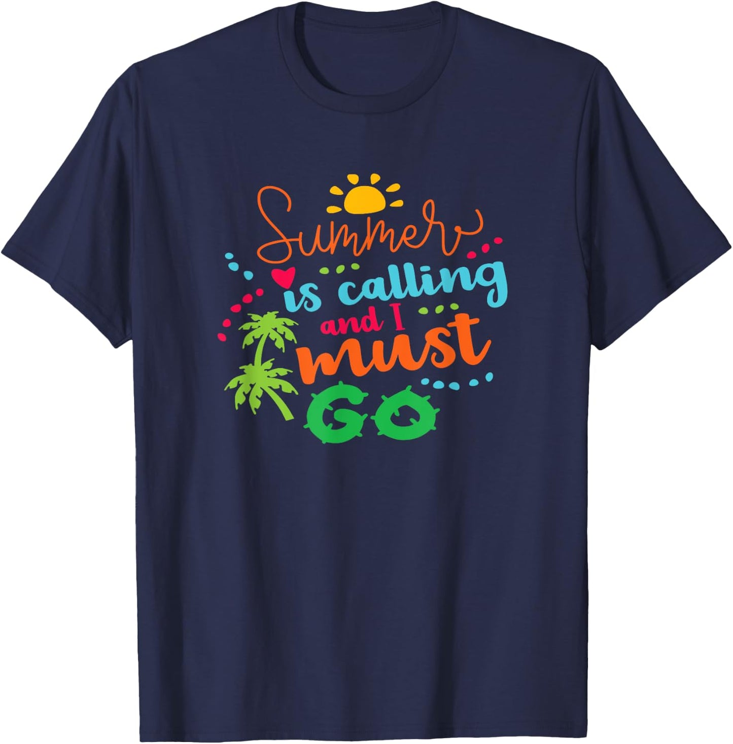 Holiday Summer Is Calling And I Must Go Vacation Fun Surfing Men Women Girls Kids T-Shirt - T-Shirt | Navy