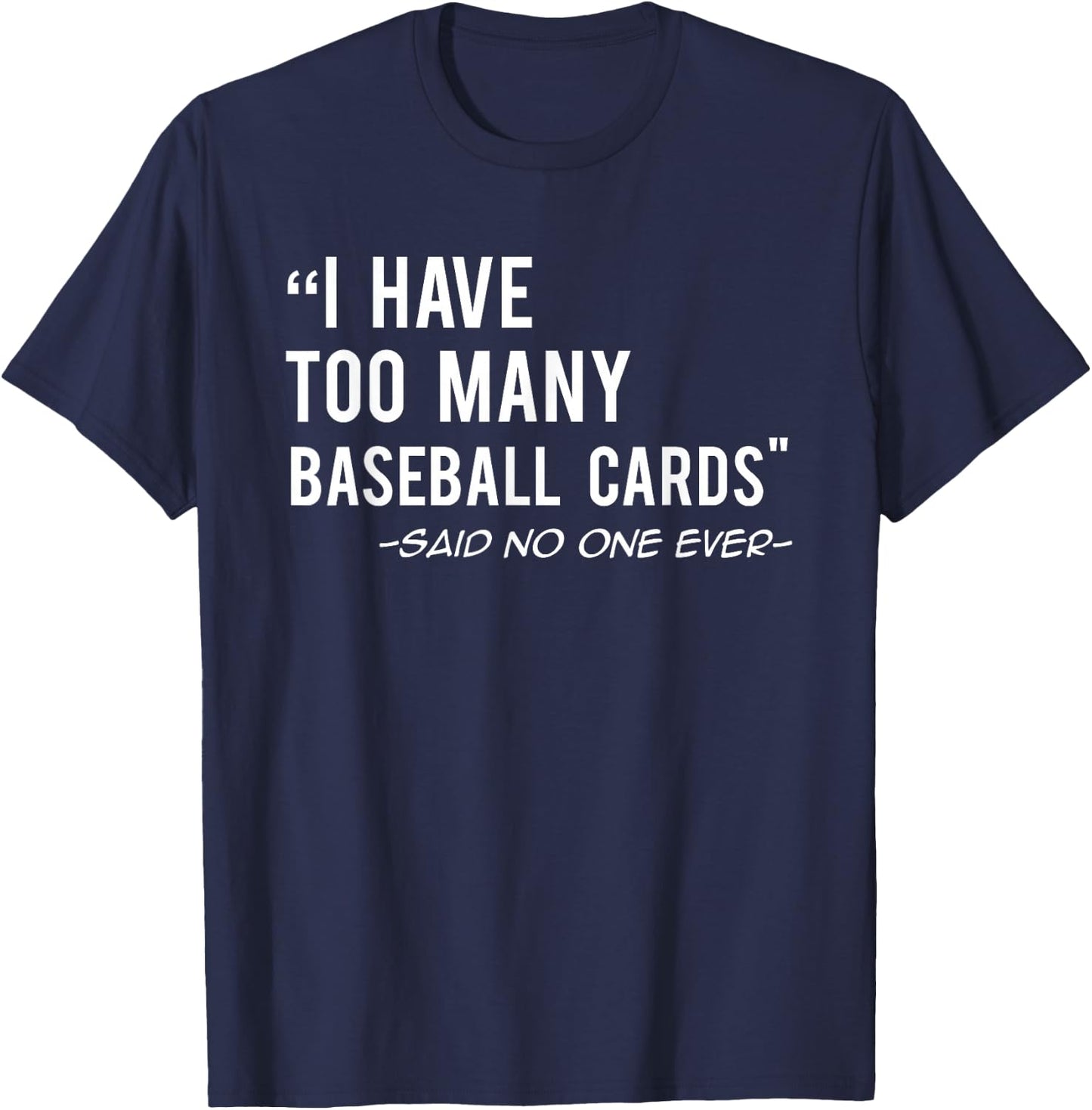 Funny Baseball Cards Collector Gift T-Shirt - T-Shirt | Navy
