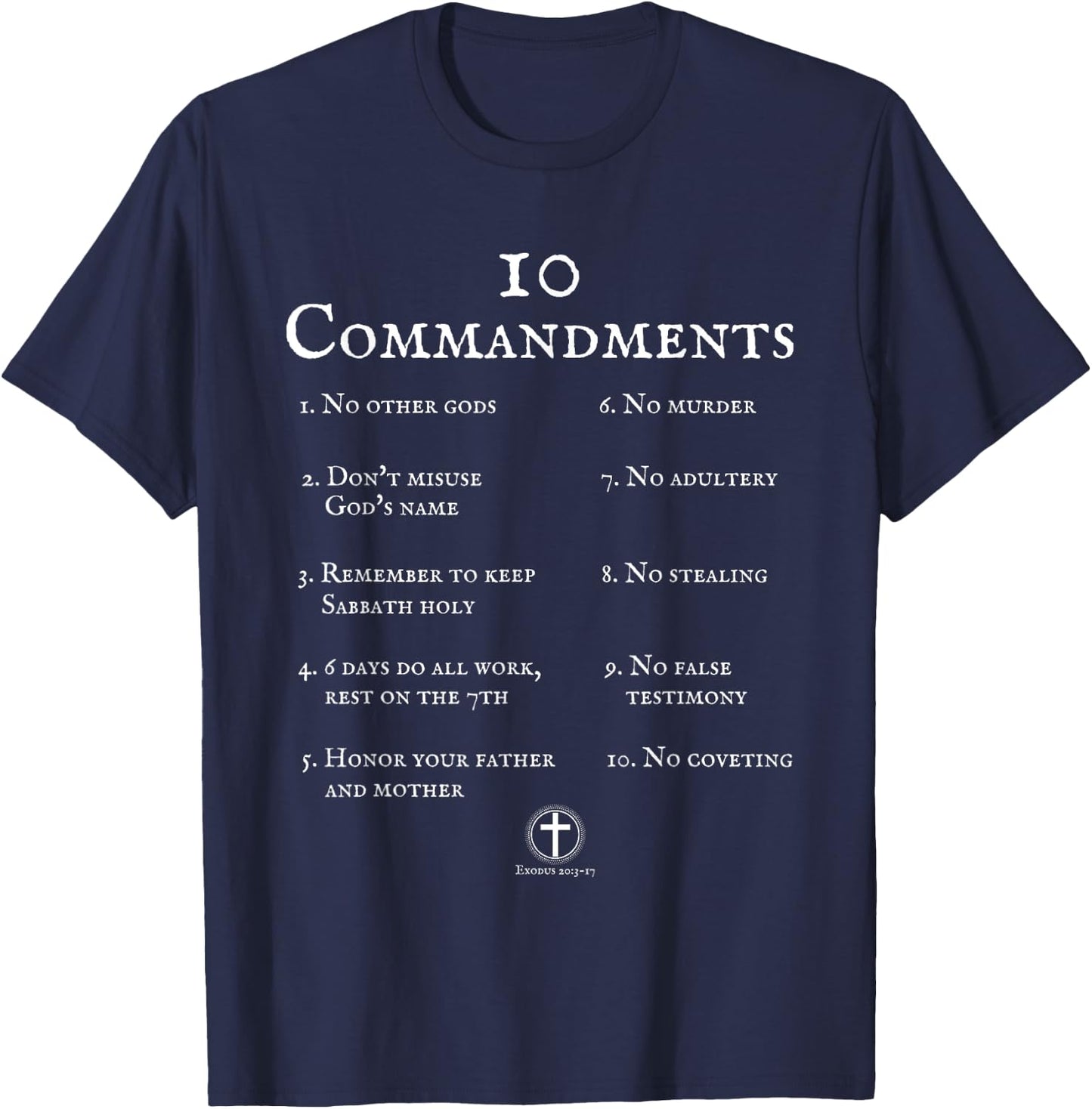 10 Commandments Bible Verse Scripture T-Shirt - T-Shirt | Navy