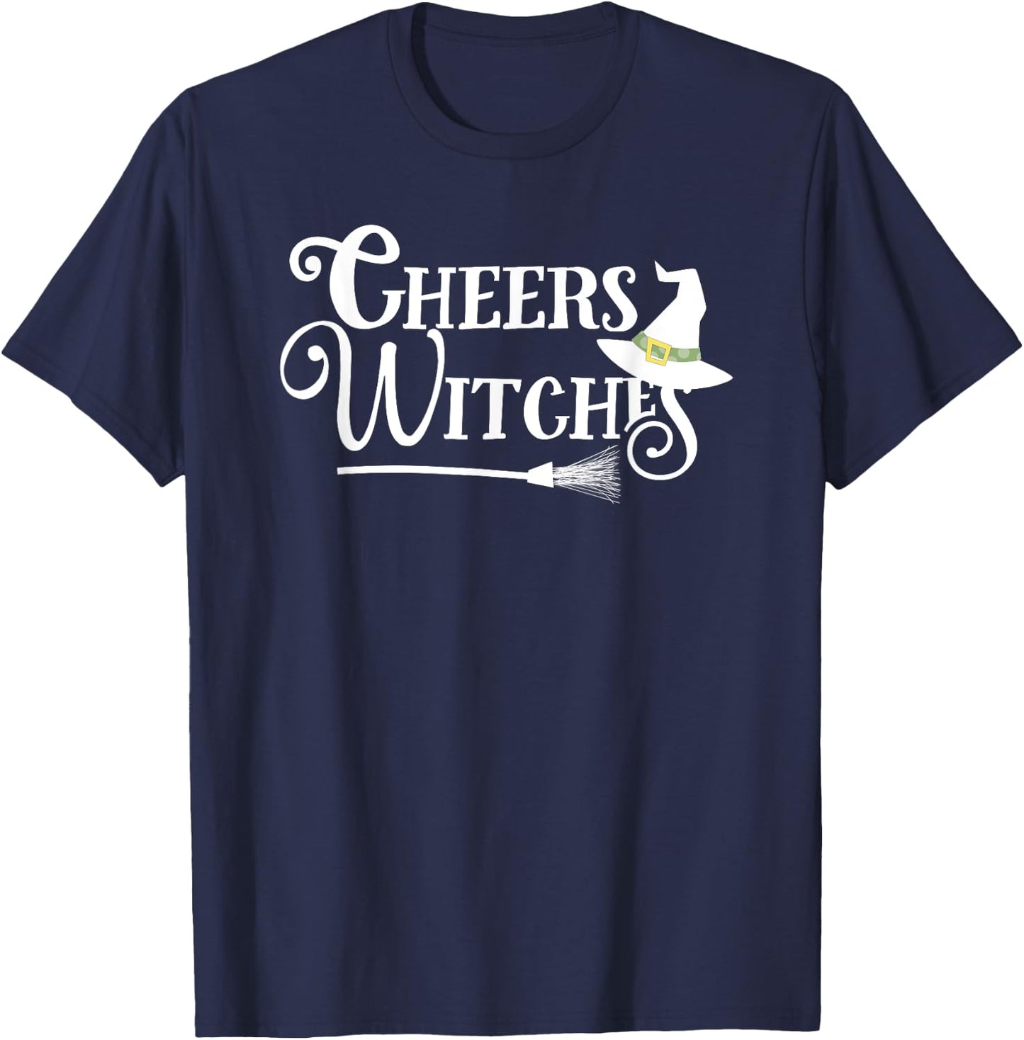 Cheers Witches! - Fun Witch Halloween Shirt T-Shirt - T-Shirt | Navy