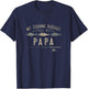 My Fishing Buddies Call Me Papa Cute Father's Day Gift T-Shirt - T-Shirt | Navy