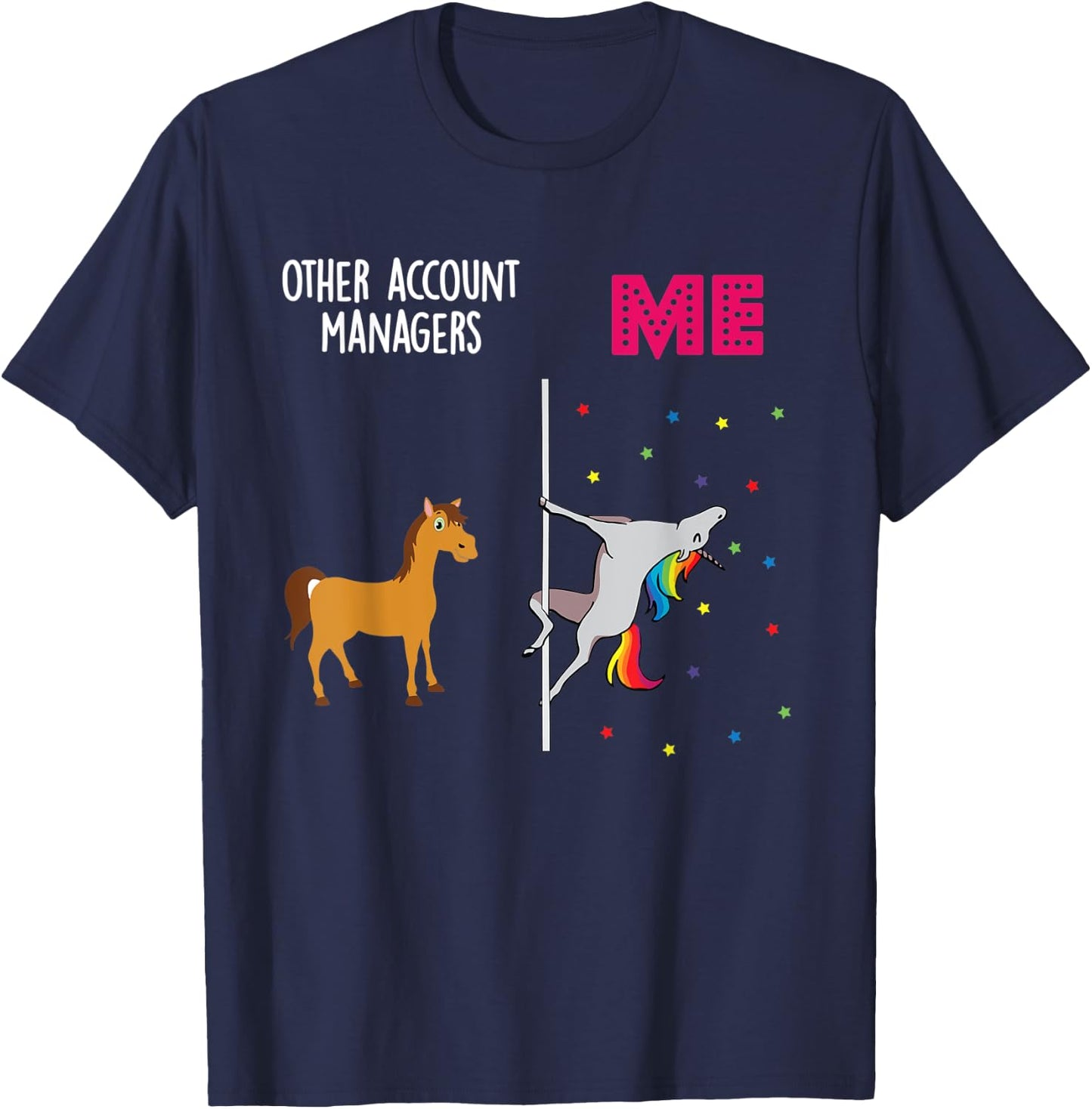 Account Manager Unicorn Others You T-Shirt - T-Shirt | Navy