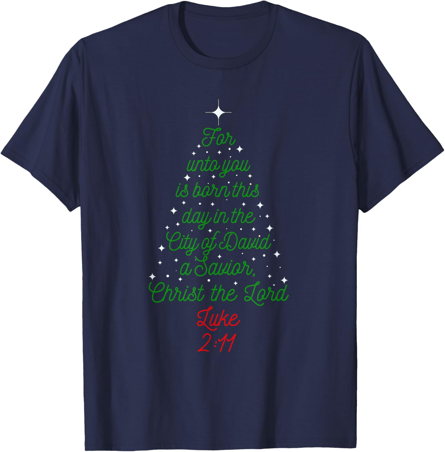 Savior is Born Bible Verse Christmas Tree Holiday Religious T-Shirt - T-Shirt | Navy