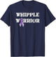 Whipple Warrior My Battle Scars Tell A Story T-Shirt - T-Shirt | Navy