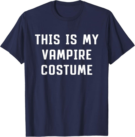 This Is My Vampire Halloween Costume Simple Last Minute T-Shirt - T-Shirt | Navy