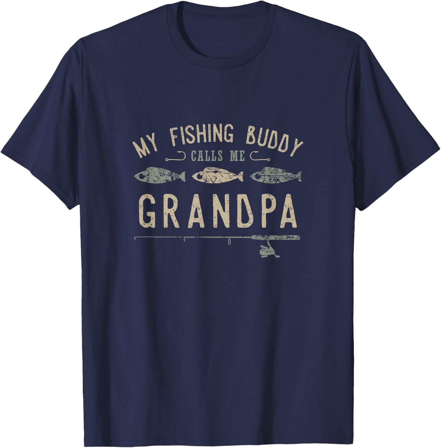 My Fishing Buddy Calls Me Grandpa Cute Father's Day Gift T-Shirt - T-Shirt | Navy