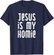 Jesus Is My Homie Christian T-Shirt - T-Shirt | Navy