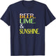 Beer, Lime and Sunshine Men Women T-Shirt - T-Shirt | Navy