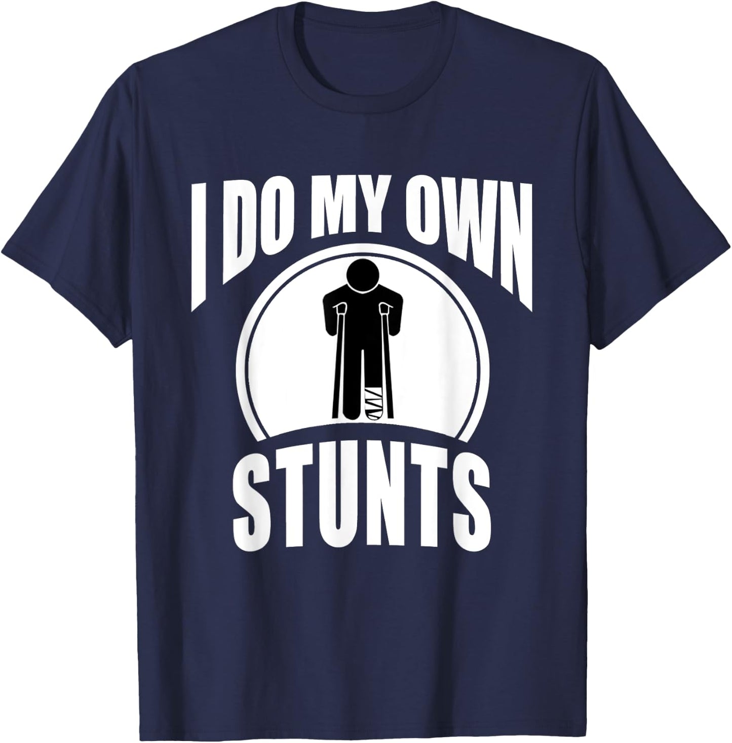 Broken Leg Injury Ankle Knee Funny Get Well Soon Gift T-Shirt - T-Shirt | Navy