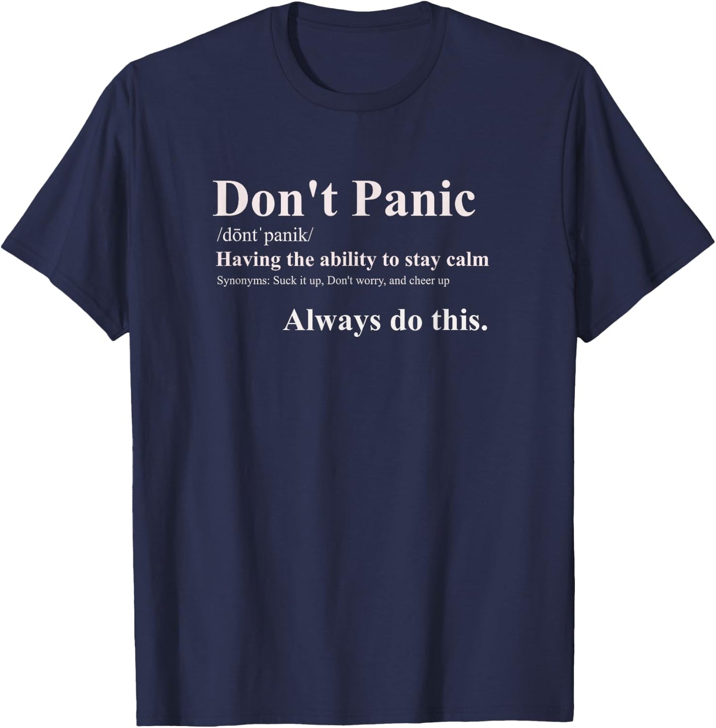 Don't Panic T-Shirt - T-Shirt | Navy