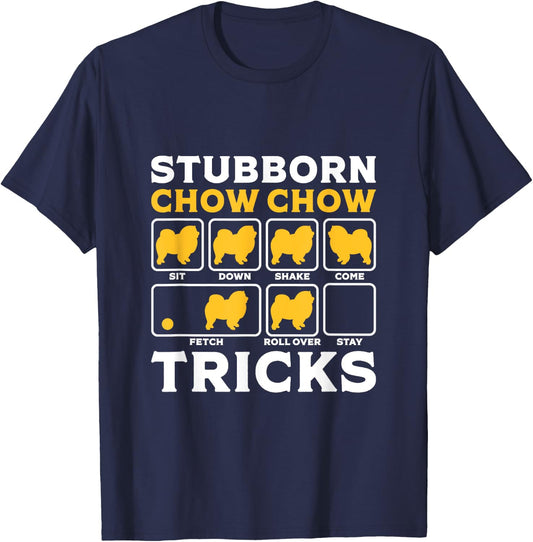Funny Chow Chow Dog Tricks Dogs Lover Women Men Christmas T-Shirt - T-Shirt | Navy