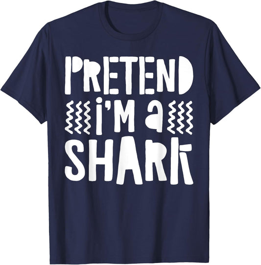 Pretend I'm A Shark Shirt Adult Kids Matching Shark Costume T-Shirt - T-Shirt | Navy