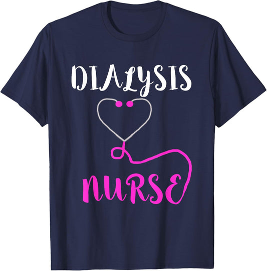 Dialysis Nurse Stethoscope Hemodialysis Nephrology T-Shirt - T-Shirt | Navy
