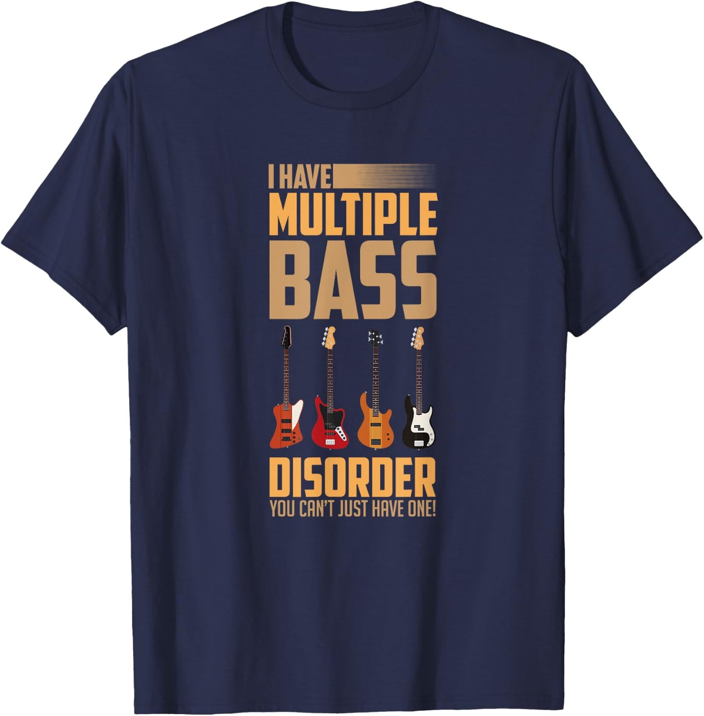 Multiple Bass Disorder Bass Guitar Shirt T-Shirt - T-Shirt | Navy