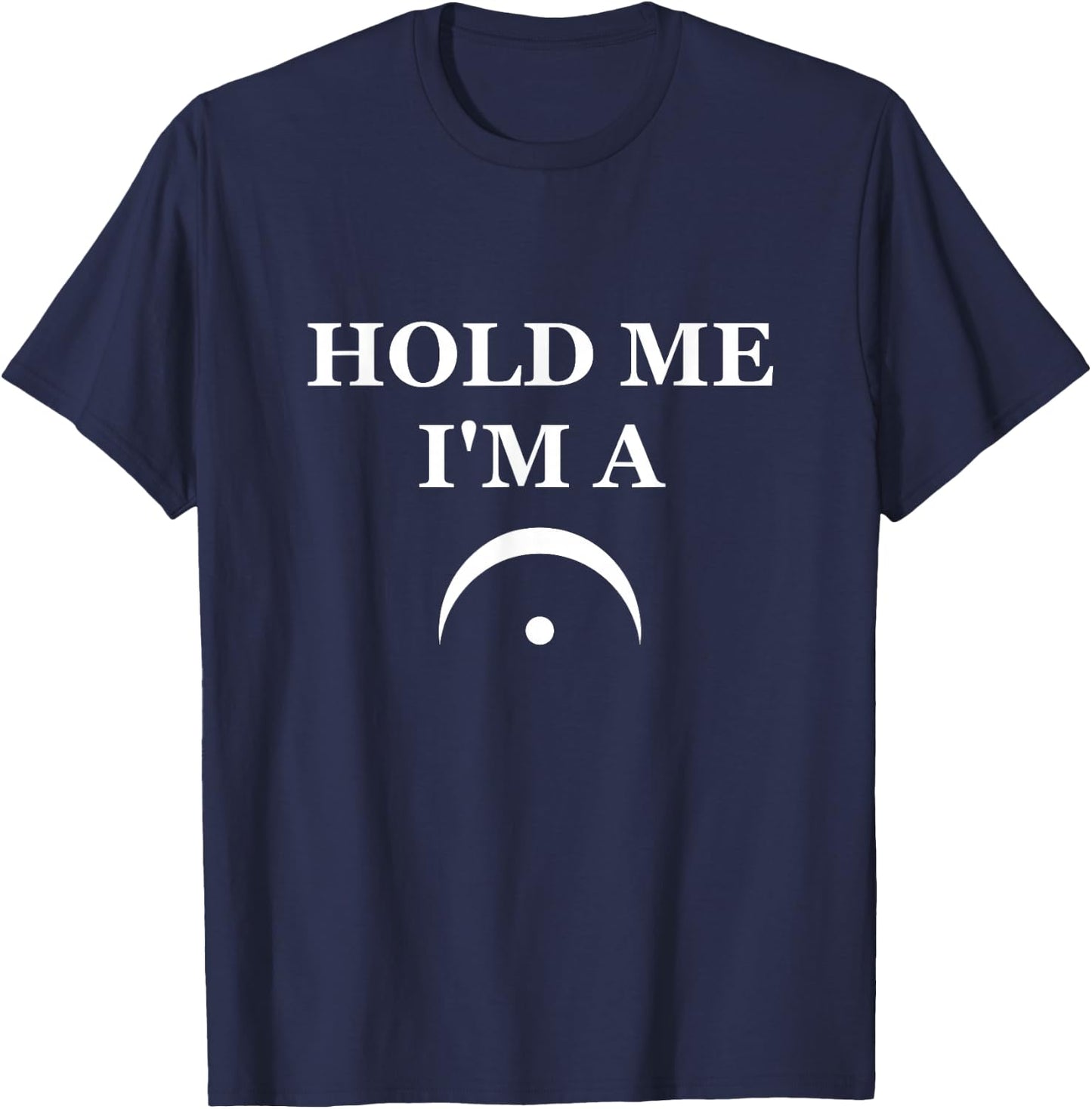 Hold Me I'm a Fermata T-Shirt - T-Shirt | Navy