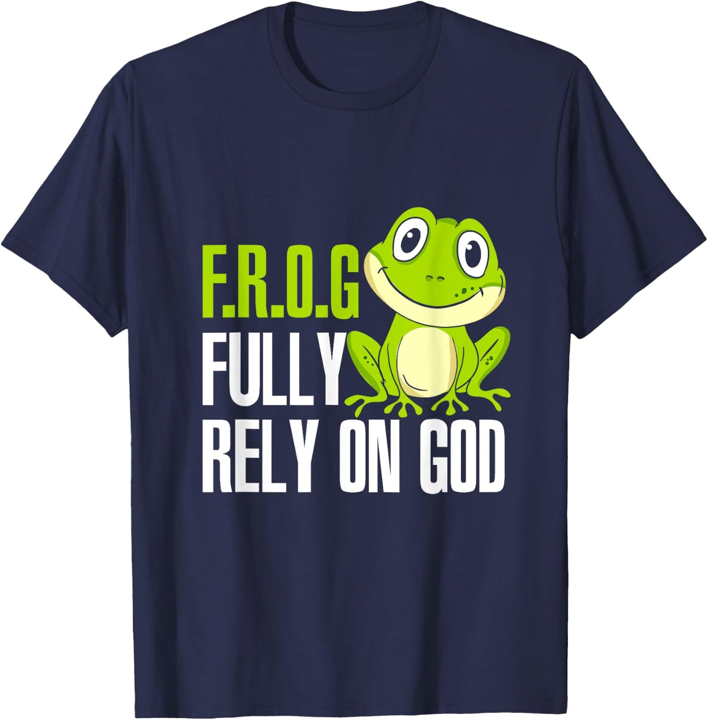 FROG Fully Rely On God Christian Frog Lover MP T-Shirt - T-Shirt | Navy
