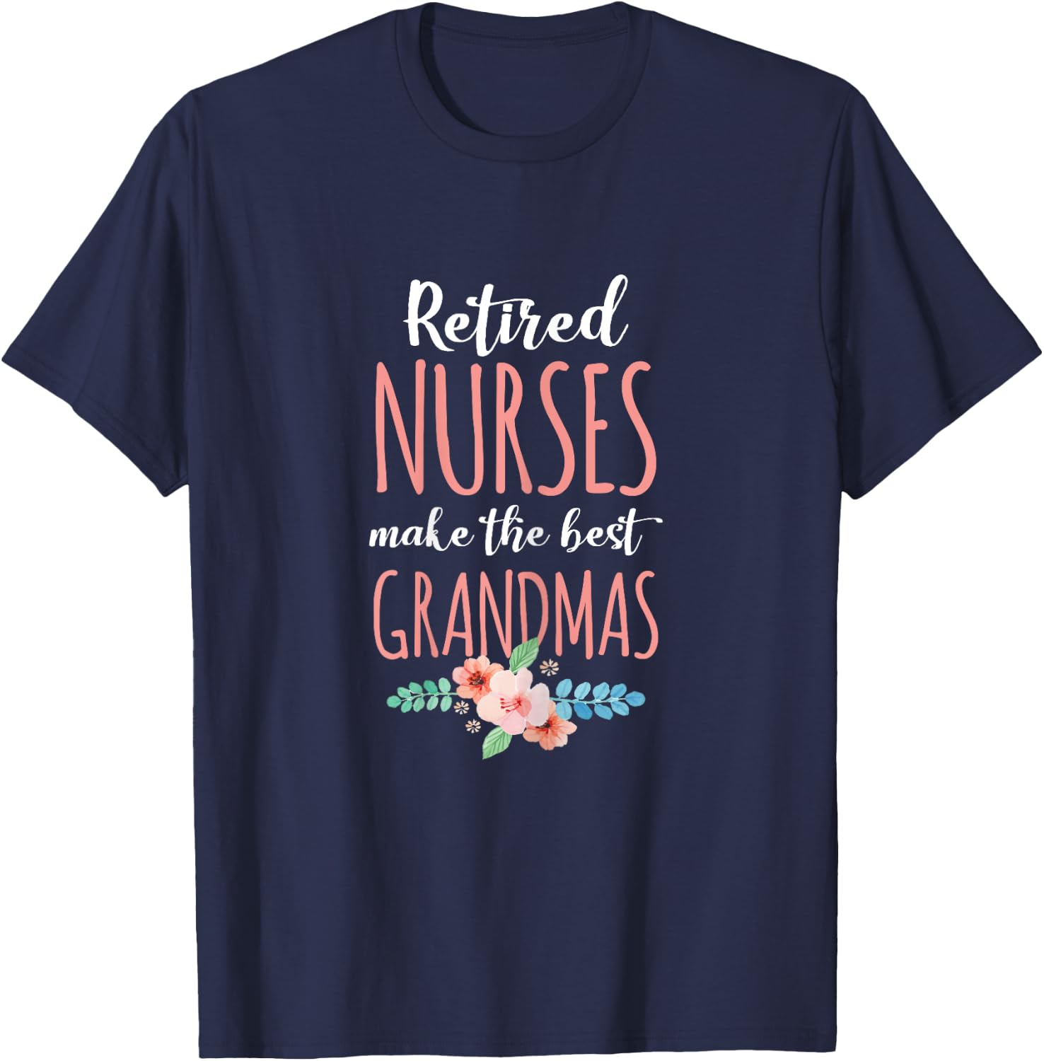 Medical Worker Retirement Gift Retired Nurse Nursing Retirements Gift Grandmas Black X-Small Female Short Sleeve Classic Fit T-Shirt - T-Shirt | Navy
