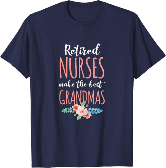 Medical Worker Retirement Gift Retired Nurse Nursing Retirements Gift Grandmas Black X-Small Female Short Sleeve Classic Fit T-Shirt - T-Shirt | Navy