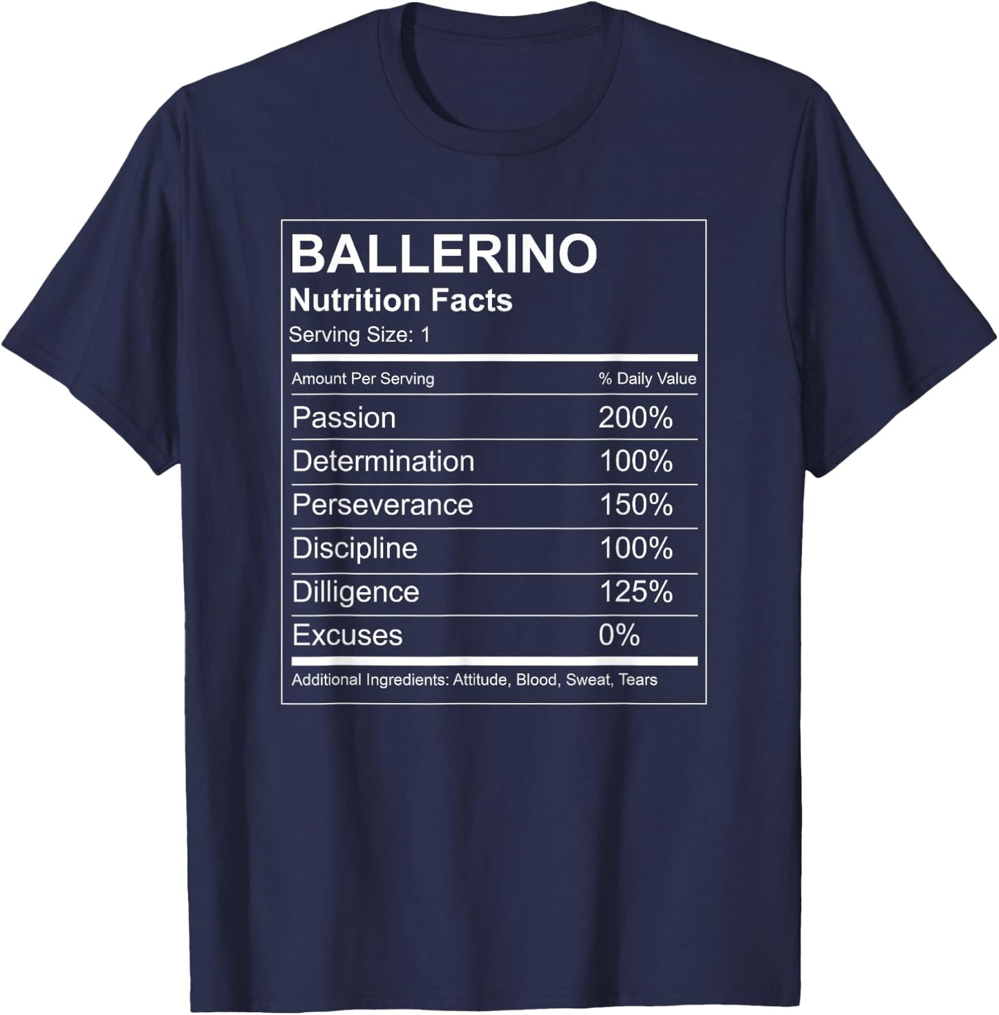 Ballerino Nutrition Facts Funny - Male Ballet Dancer T-Shirt - T-Shirt | Navy