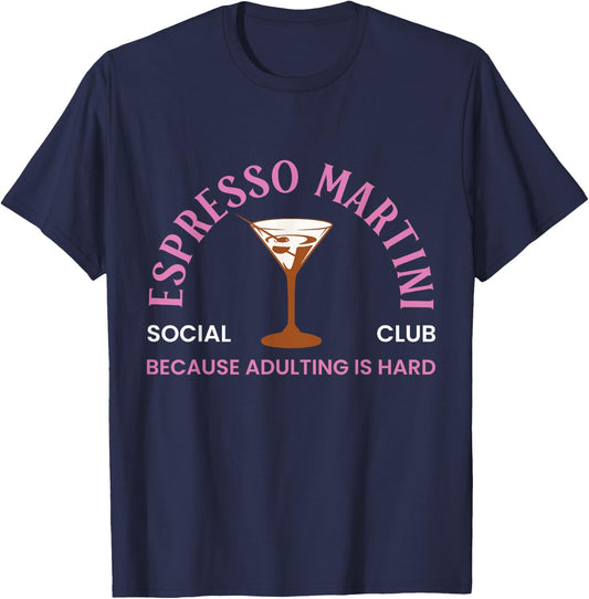 Social Club Funny Adulting Espresso Martini T-Shirt - T-Shirt | Navy