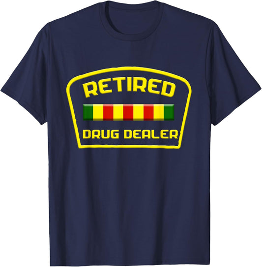 Retired Drug Dealer Funny Recovery T Shirt T-Shirt - T-Shirt | Navy