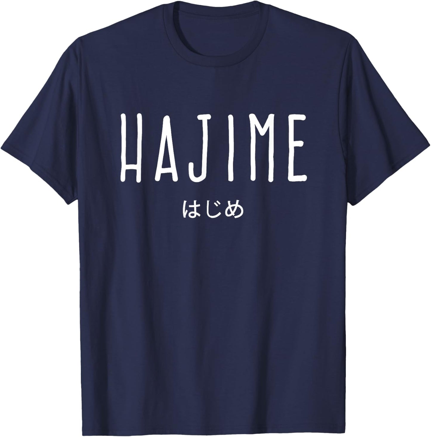 Judoka Hajime Japanese Saying Gift Judo T-Shirt - T-Shirt | Navy