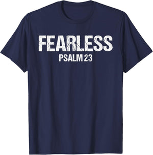 Fearless Psalm 23 Bible Scripture Verse Christian Gift T-Shirt - T-Shirt | Navy