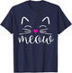 Meow Cute Cat Face Funny Quote for Cat fans T-Shirt - T-Shirt | Navy