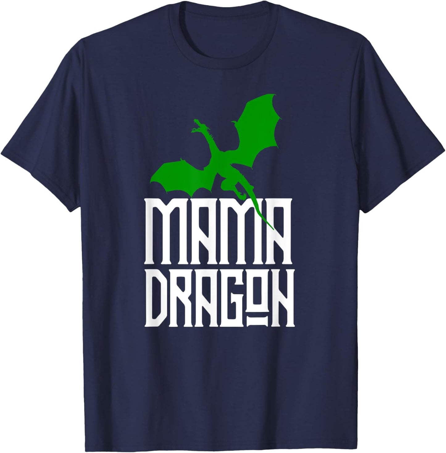 Mama Dragon Shirt Matching Family Tribe Green Mom Mother T-Shirt - T-Shirt | Navy