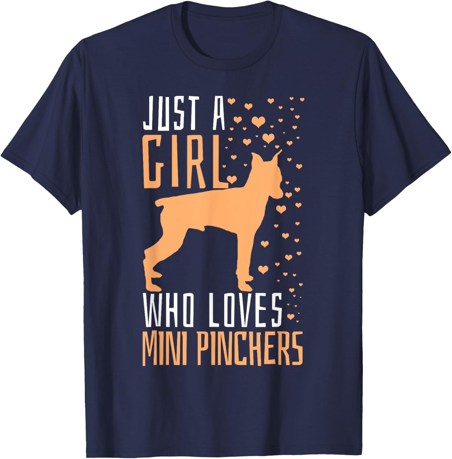 Mini Pincher Dog Just A Girl Who Loves Dogs Gift T-Shirt - T-Shirt | Navy