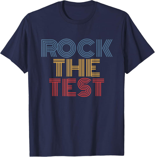 Rock The Test Student Teacher Classroom School T-Shirt - T-Shirt | Navy