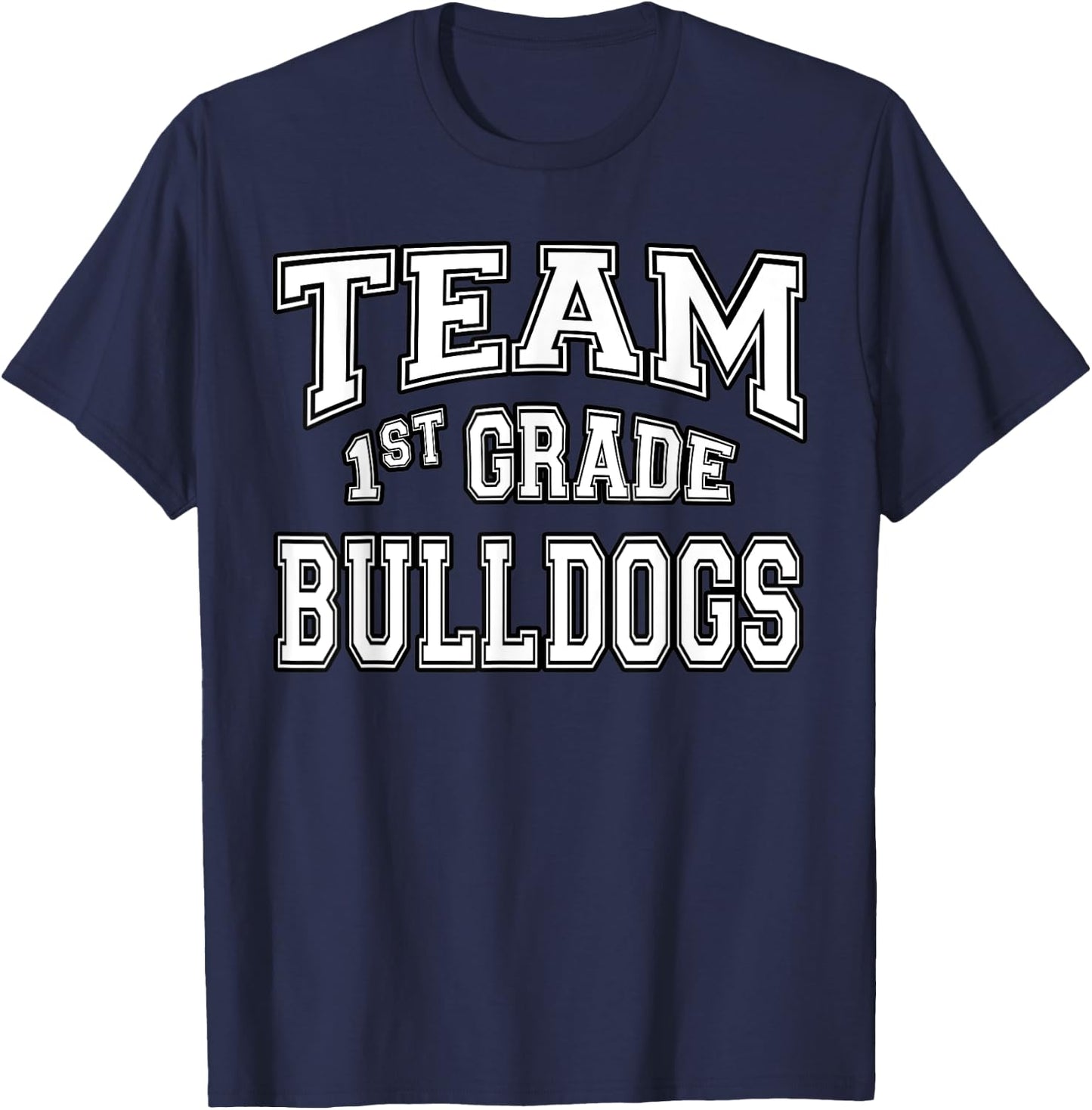 Team 1st First Grade Bulldogs Student Back To School T-Shirt - T-Shirt | Navy