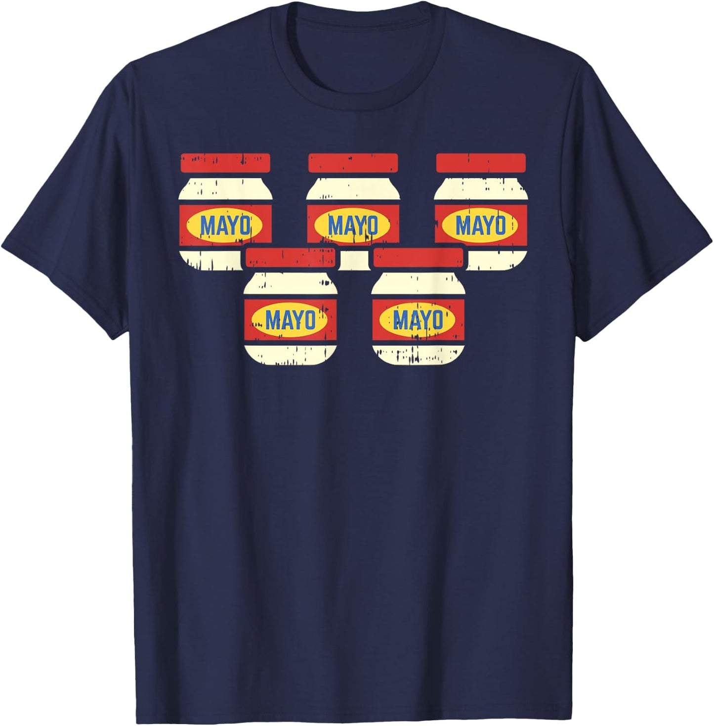 Funny Cinco De Mayo Mayonnaise Shirt Foodie Mexican Fiesta T-Shirt - T-Shirt | Navy