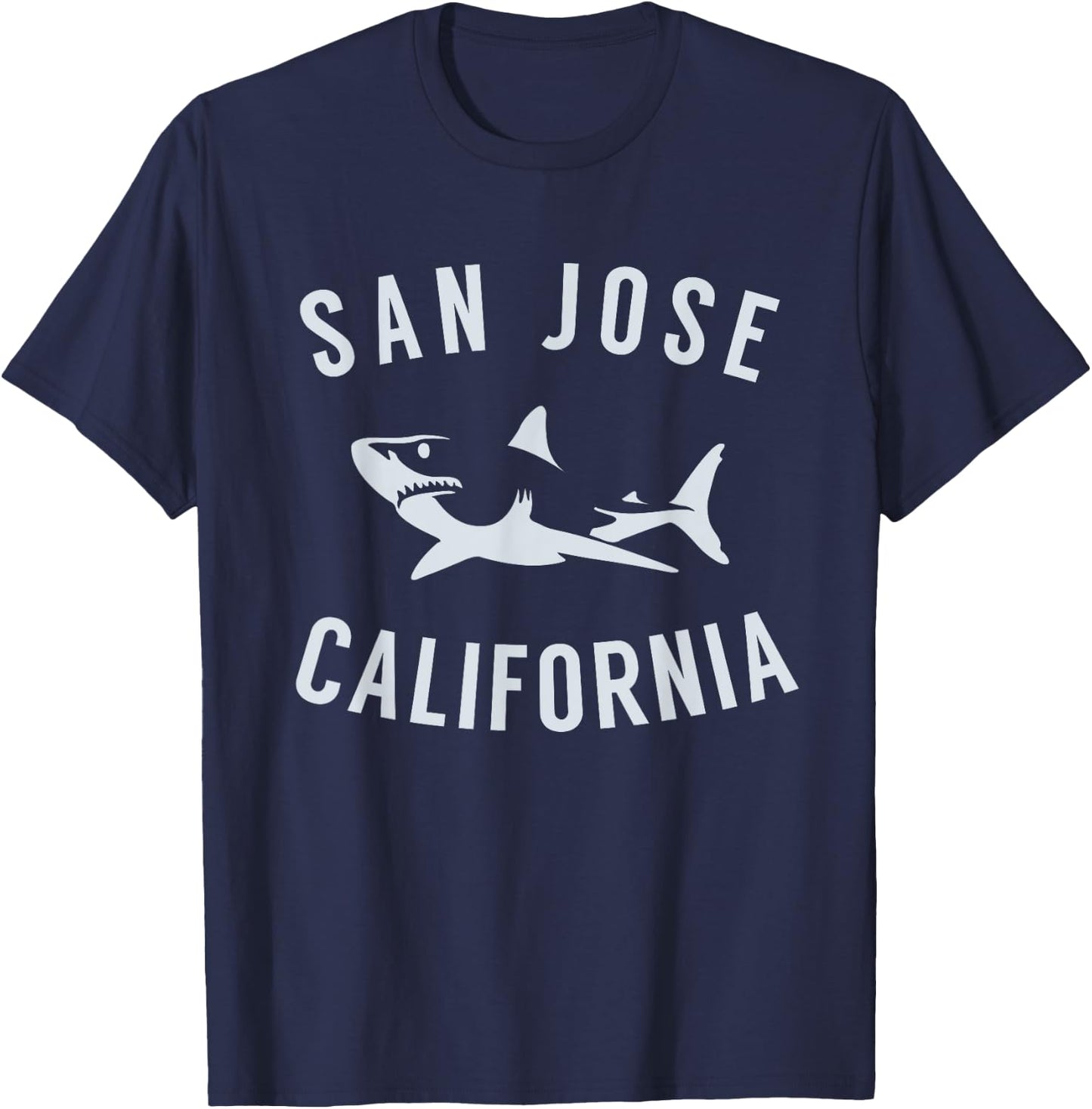 San Jose California T Shirt Shark CA Souvneirs T-Shirt - T-Shirt | Navy