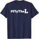 Fly The L Northside Chicago Baseball Losers Flag T Shirt T-Shirt - T-Shirt | Navy