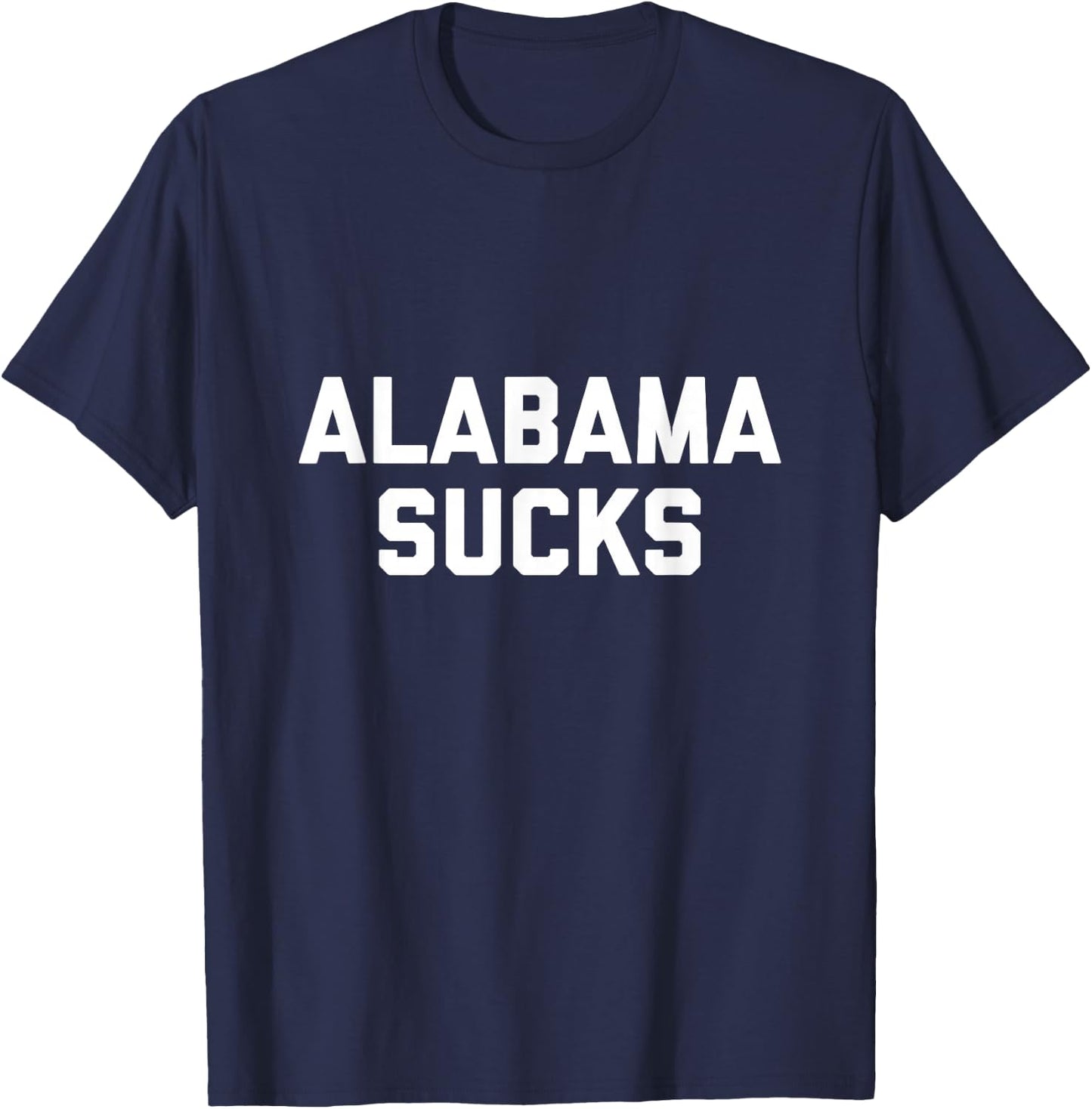 Alabama Sucks T-Shirt - T-Shirt | Navy