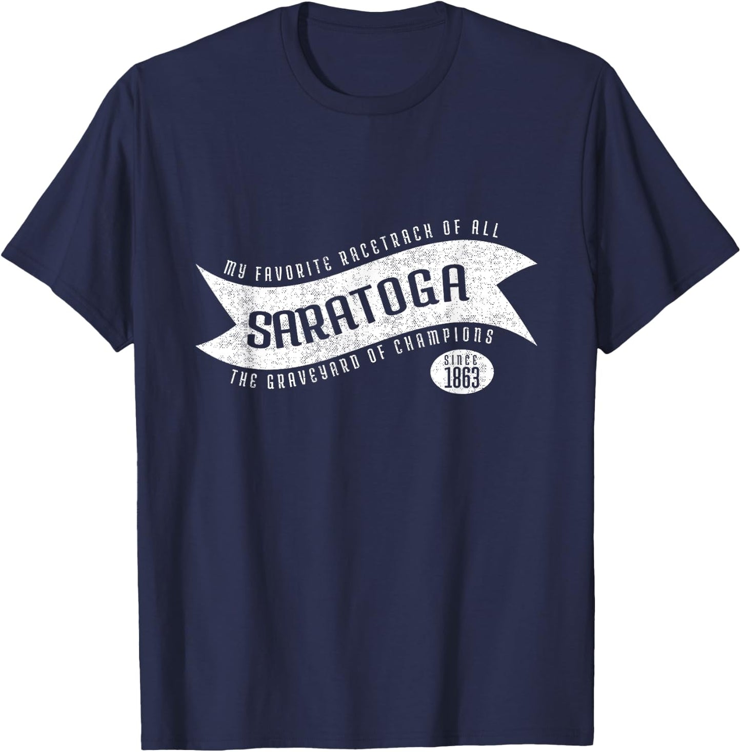 Saratoga Race Fan, The Graveyard of Champions T-Shirt - T-Shirt | Navy