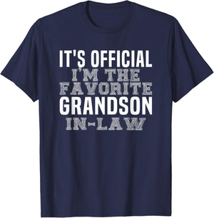 It's Official I'm The Favorite Grandson-In-Law Family Gifts T-Shirt - T-Shirt | Navy