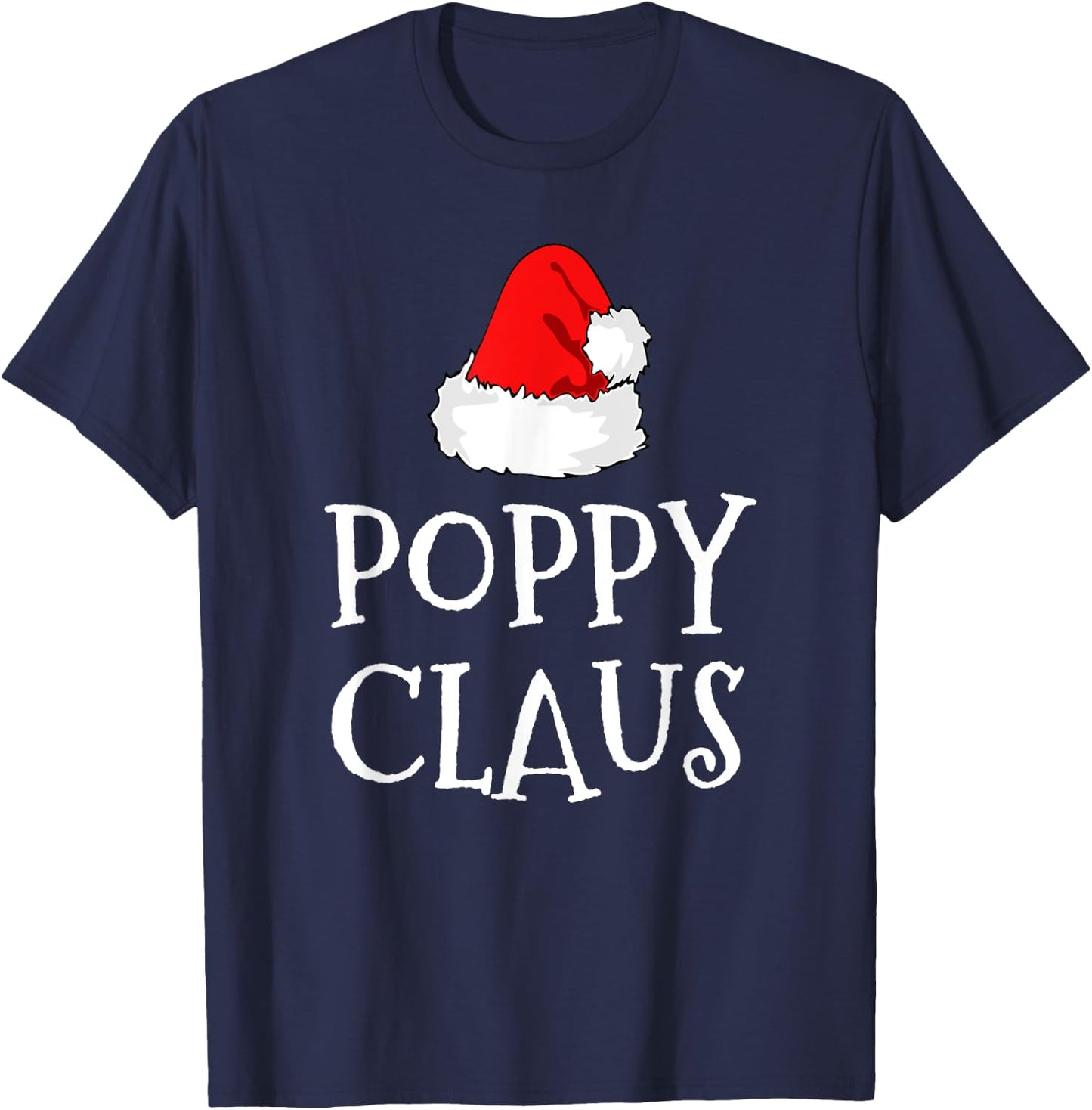 Poppy Claus Christmas Santa's Pajama Family Matching T-Shirt - T-Shirt | Navy
