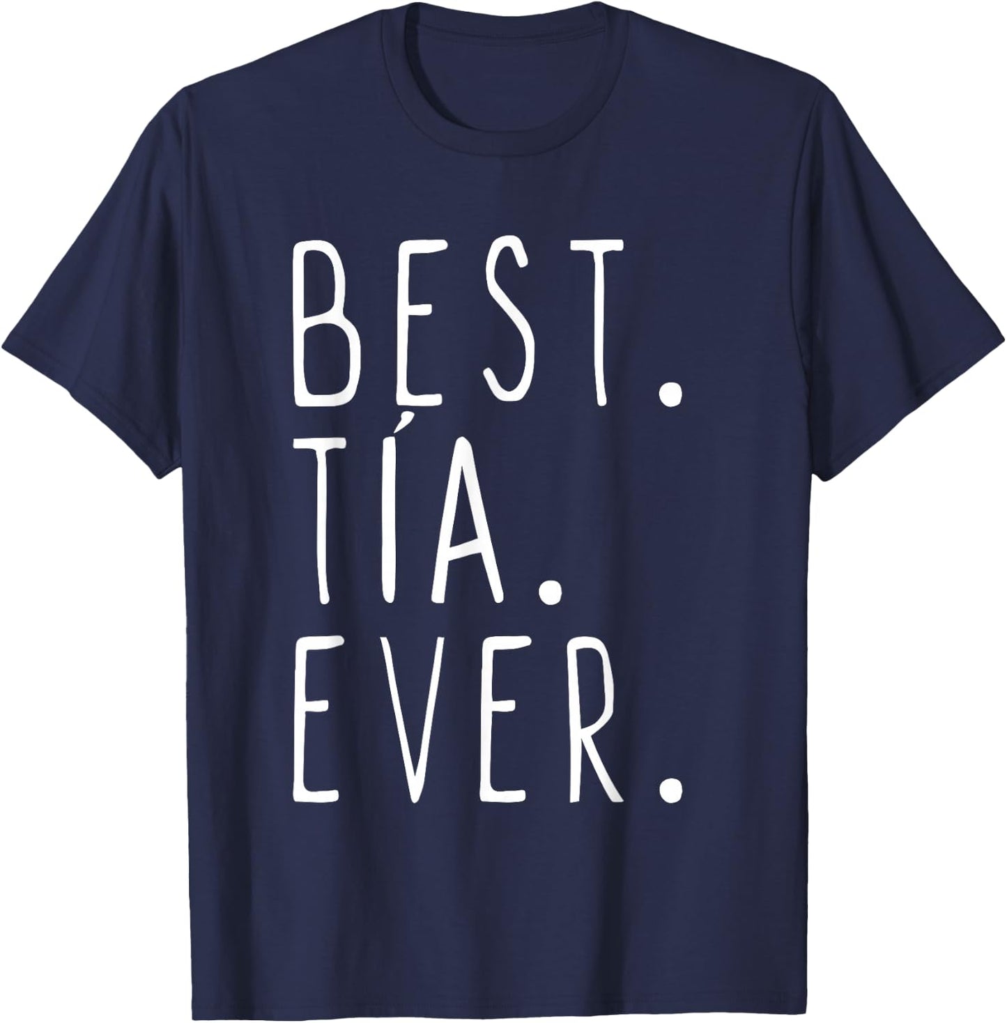 Best Tia Ever Family Cool T-Shirt - T-Shirt | Navy