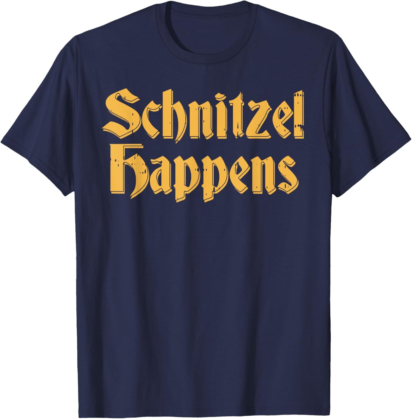 Schnitzel Happens Funny Vintage Oktoberfest German T-Shirt - T-Shirt | Navy